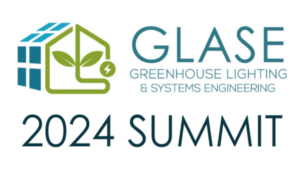 GLASE Summit Grower Panel Will Explore Technology Benefits