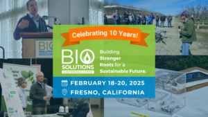 BioSolutions Conference & Expo to Celebrate 10 Years of Leadership in Biologicals and Sustainable Farming