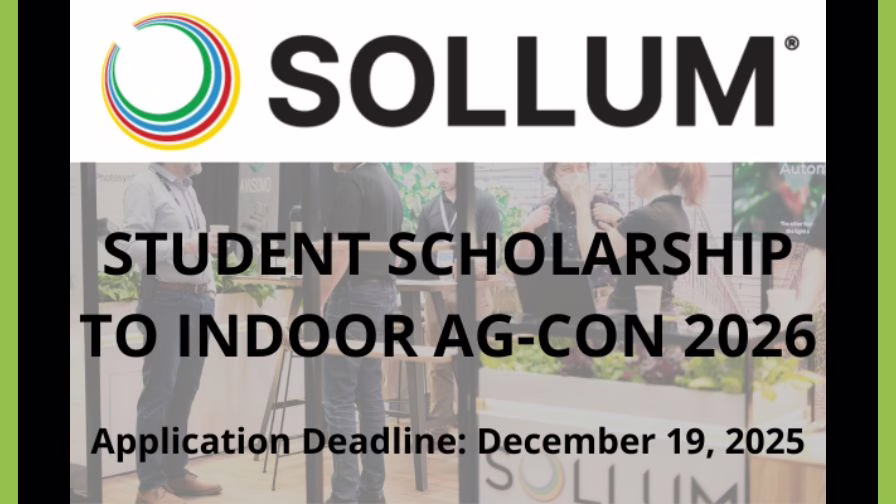 Graphic for the 2026 Sollum Student Scholarship to Indoor Ag-Con.